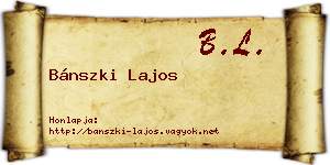 Bánszki Lajos névjegykártya